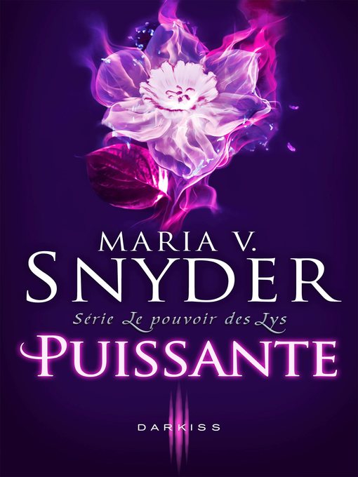 Title details for Puissante by Maria V. Snyder - Available